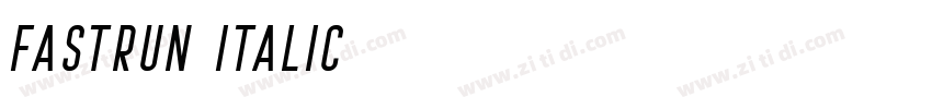 Fastrun Italic字体转换 Fastrun Italic字体转换